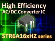 AC-DC Converter ICs with Integrated FETs - New Products