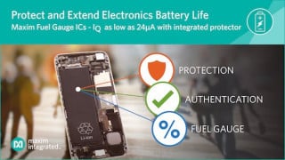 Maxim Integrates the Most Advanced Battery Protector to Deliver the Highest Level of Safety in Industrys Most Accurate Lowest Quiescent Current Fuel Gauge ICs