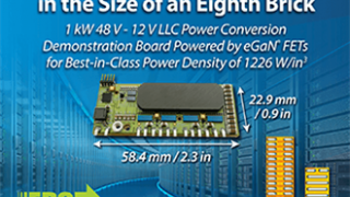 EPC’s 1kW, 48V to 12V LLC Power Conversion Demonstration Board Delivers High Power Density