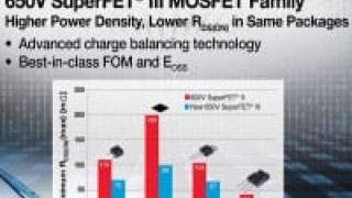 650V SuperFET III MOSFETs claim Best Efficiency and Reliability