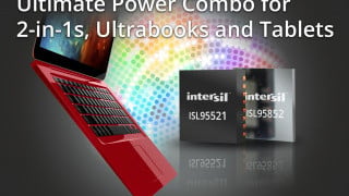 The Ultimate Power Combo for 2-in-1s Ultrabooks and Tablets