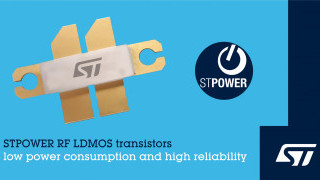 STMicroelectronics Unveils Three New Series of RF LDMOS Power Transistors