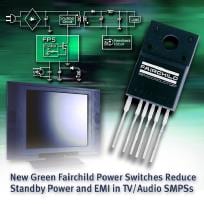 Fairchild Unveils New FPS Power Switch Products