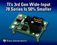 TI Unveils 78 Series Plug-in Power Modules