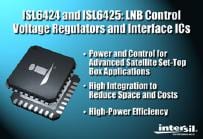 Intersil Unveils ISL6424/ISL6425 LNB Regulators/Control ICs
