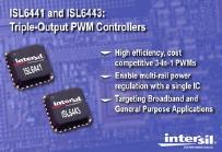 Intersil Intros ISL6441/ISL6443 Triple-Output Controllers