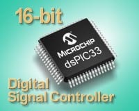 Microchip Technology Debuts dsPIC33 Digital Controller Family