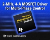 TI Introduces High-Speed, 4-A MOSFET Driver for Server and dc-dc Power Systems