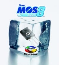 Microsemi Announces New POWER MOS 8&trade; Generation of MOSFETs