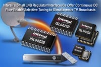Intersil Releases Energy Efficient LNB Supply and Control Voltage Regulators