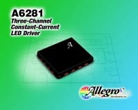 Allegro Introduces Three-Channel Constant-Current LED Driver with PWM Brightness Control and Oscillator