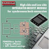 Fairchild Announces Integrated FET Module To Save Space In Synchronous Buck Converter Designs