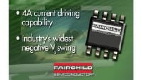 Fairchild Introduces New High Current High Side Gate Driver
