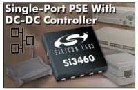Silicon Labs Introduces Single Port PoE Interface With Integrated DC-DC Controller