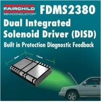 Fairchild Offers Dual Integrated Solenoid Driver For Automotive & Industrial Inductive Load Applications