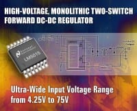 National Semi Introduces High-Voltage, Monolithic Two-Switch Forward DC-DC Regulator