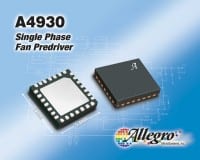 Allegro MicroSytems Announces New Single Phase Brushless DC Pre-driver IC