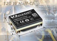 V&middot;I Chip Introduces 120W &rsquo;Half-Chip&rsquo; Bus Converter With >800 W/in&sup3; Power Density