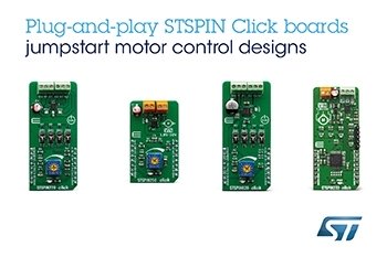 STMicroelectronics’ STSPIN Modules Add High-Performing Motor Drivers to MikroElektronika Fusion for Arm Ecosystem