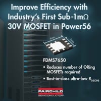 Fairchild 30V MOSFET In Power 56 Package First To Break 1m&Omega; MAX RDS(ON) Barrier