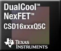 TI Unveils Power MOSFETs With Reduced Top-side Thermal Impedance to Cool High-current DC-DC Applications
