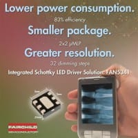 Fairchild LED Driver Offers 32 Dimming Steps for Greater Brightness Control in Portable Designs