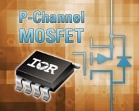 IR Introduces New Family of -30V P-channel Power MOSFETs