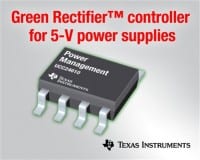 TI Introduces Green Rectifier Controller for 5V Power Supplies