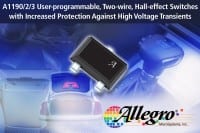 Allegro MicroSystems Announces New Family of User-Programmable, Two-Wire, Unipolar, Hall-Effect Switches