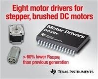 TI Spins Out Eight New Motor Drivers for Stepper, Brushed DC Motors