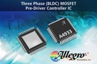 Allegro MicroSystems Announces New Automotive Grade Three Phase MOSFET Pre-Driver IC