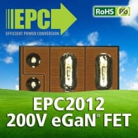 EPC Expands Family of Enhancement Mode Gallium Nitride FETs with 200V, 100 Milliohm Power Transistor