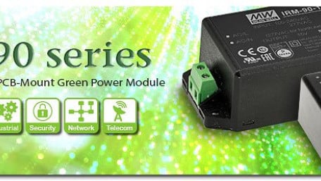 MEAN WELL Introduces IRM-90 Series 90W AC-DC Industrial PCB-Mount Green Power Module