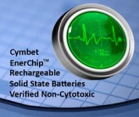 Cymbet EnerChip Bare Die Solid State Batteries Verified Non-Cytotoxic
