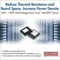 Fairchild’s Dual Cool&trade; Package Improves Power Density and Performance in DC-DCs