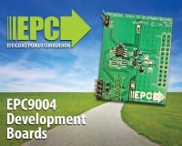 EPC Development Board Demonstrates Ease of Designing Power Systems with 200V eGaN FETs