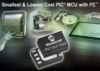 Microchip Adds Smallest and Lowest-Cost PIC Microcontroller with I2C to its Portfolio