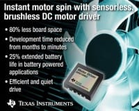 TI Intros Sensorless, Brushless DC Motor Driver to Spin Motors Instantly