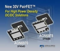 MOSFET Pairs Help Designers Achieve Highest Power Density and Efficiency