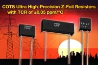 Ultra-High-Precision Z-Foil Through-Hole Resistors Feature Ratings Down to 5 &Omega;