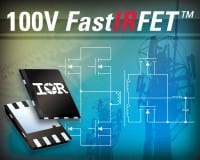 100V FastIRFET PQFN 5x6 Power MOSFET targets Telecom D2Ds