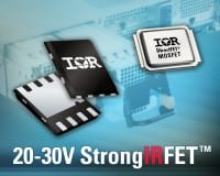 20-30V StrongIRFET Family Delivers Ultra-low RDS(ON)