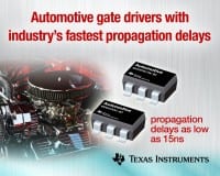 AEC-Q100-Qualified Gate Drivers offer under 15nsec Propagation