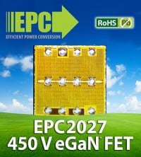 EPC extends Range of GaN Power Transistors to 450V