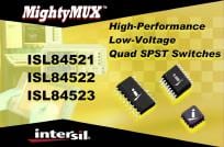 Intersil Intros MightyMUX ISL84521/22/23 Switches