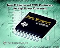 TI Unveils UCC28220/UCC28221 PWM Controllers