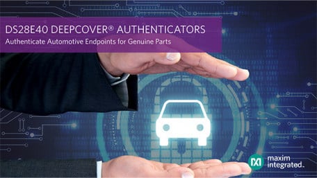 Automotive Authenticator Assures the Identity of OEM-Certified Components