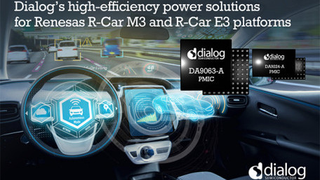 Dialog Semiconductor Strengthens Relationship With Renesas by Powering Auto Platforms For Future Autonomous Vehicles