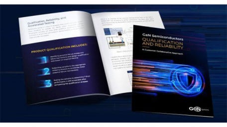 GaN Systems Details the Reliability of Gallium Nitride Transistors