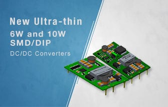 Ultra-thin 6W and 10W SMD/DIP DC-DC Converters